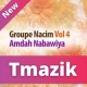 Groupe Nacim   Ya Waldi Nwassik Vol 4