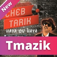 Cheb Tarik 2020 - Haya ou Haya