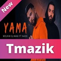 Mounim Slimani Feat Nassi 2021 - Yama